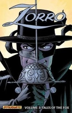 Zorro Year One Volume 3: Tales of the Fox - Wagner, Matt