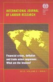 Financial Crises, Deflation and Trade Union Responses: What Are the Lessons?
