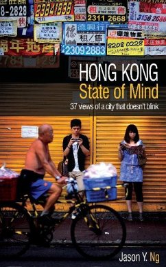 Hong Kong State of Mind - Ng, Jason Y