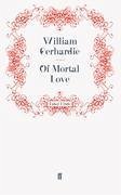 Of Mortal Love