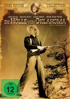 John Wayne Collection: Die Hölle von Oklahoma