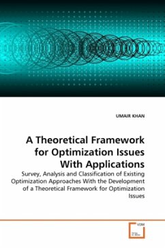 A Theoretical Framework for Optimization Issues With Applications - KHAN, UMAIR