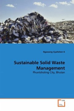 Sustainable Solid Waste Management - Gyaltshen K, Ngawang