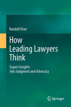 How Leading Lawyers Think - Kiser, Randall