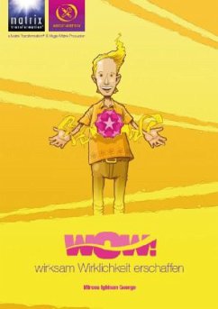 Cover WOW! wirksam Wirklichkeit erschaffen