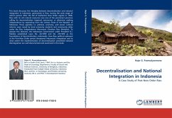 Decentralisation and National Integration in Indonesia