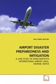 AIRPORT DISASTER PREPAREDNESS AND MITIGATION