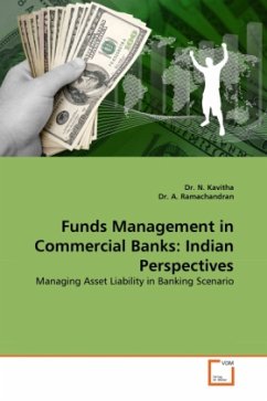 Funds Management in Commercial Banks: Indian Perspectives - Ramachandran, A.;Kavitha, N.