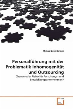 Personalführung mit der Problematik Inhomogenität und Outsourcing - Benisch, Michael Erich