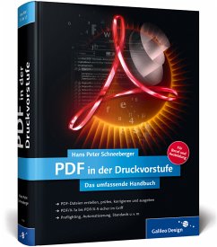 PDF in der Druckvorstufe - Schneeberger, Hans Peter