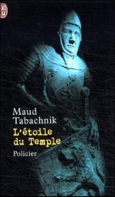 L' etoile du Temple - Tabachnik, Maud