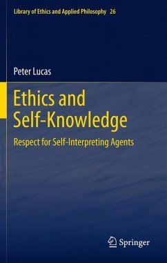 Ethics and Self-Knowledge - Lucas, Peter