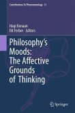 Philosophy's Moods: The Affective Grounds of Thinking