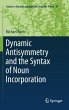 Dynamic Antisymmetry and the Syntax of... - Bild 1