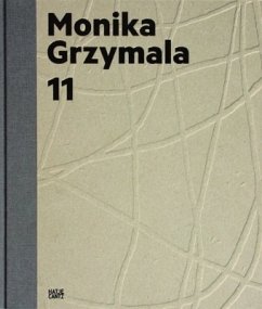 Cover Monika Grzymala 11 Works 2000-2011