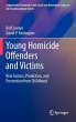 Young Homicide Offenders and Victims - Bild 1