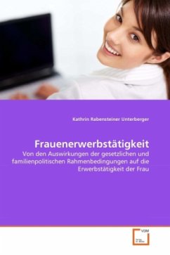 Frauenerwerbstätigkeit - Rabensteiner Unterberger, Kathrin