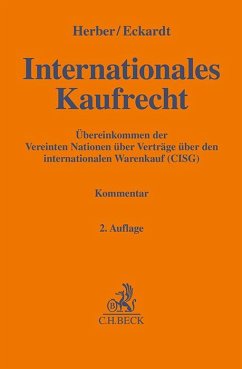 Internationales Kaufrecht - Herber, Rolf;Czerwenka, Beate;Eckardt, Tobias
