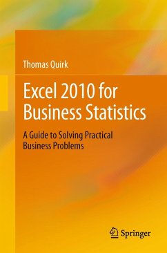 Excel 2010 for Business Statistics - Quirk, Thomas J.