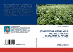 ASSOCIATIONS AMONG YIELD AND YIELD RELATED CHARACTERS IN POTATO