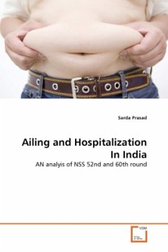 Ailing and Hospitalization In India - Prasad, Sarda