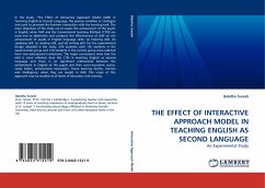 THE EFFECT OF INTERACTIVE APPROACH MODEL IN TEACHING ENGLISH AS SECOND LANGUAGE