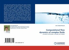 Computational flow dynamics of complex fluids