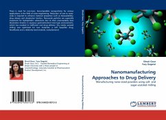 Nanomanufacturing Approaches to Drug Delivery