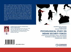 PSYCHOLOGICAL STUDY ON INDIAN SECURITY FORCES - Shirotriya, Awadhesh Kumar;Basumatary, B.;Gwalior, Lnupe