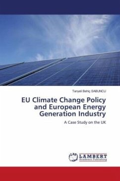 EU Climate Change Policy and European Energy Generation Industry - SABUNCU, Tanyeli Behiç