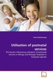 Utilisation of postnatal services