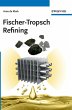 Fischer-Tropsch Refining - Bild 1