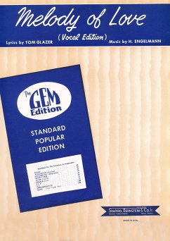 Melody Of Love (Vocal Edition) (fixed-layout eBook, ePUB) - Engelmann, H.; Glazer, Tom