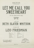 Let Me Call You Sweatheart (I'm In Love With You) (fixed-layout eBook, ePUB)
