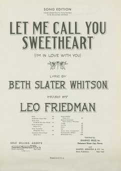 Let Me Call You Sweatheart (I'm In Love With You) (fixed-layout eBook, ePUB) - Friedman, Leo; Whitson, Beth Slater