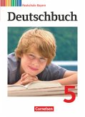 Deutschbuch - Sprach- und Lesebuch - Realschule Bayern 2011 - 5. Jahrgangsstufe / Deutschbuch, Realschule Bayern