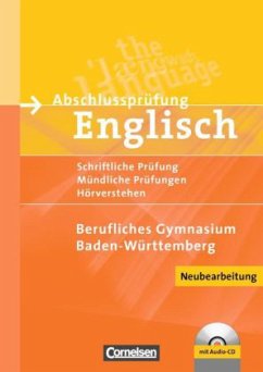 Abschlussprüfung Englisch - Berufliches Gymnasium Baden-Württemberg, m. Audio-CD