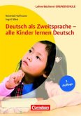 Deutsch als Zweitsprache - alle Kinder lernen Deutsch