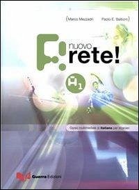 Nuovo rete! A1. Corso multimediale di italiano per stranieri. Testo dello studente - Mezzadri, Marco; Balboni, Paolo E.