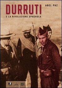 Cover Durruti e la rivoluzione spagnola