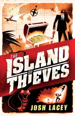 The Island of Thieves - Lacey, Josh