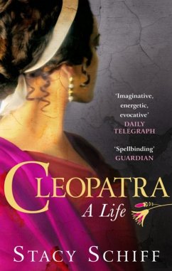 Cleopatra - Schiff, Stacy