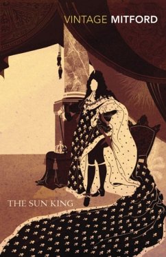 The Sun King - Mitford, Nancy