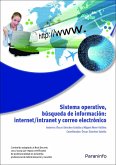 Sistema operativo, búsqueda de información : Internet-Intranet y correo electrónico