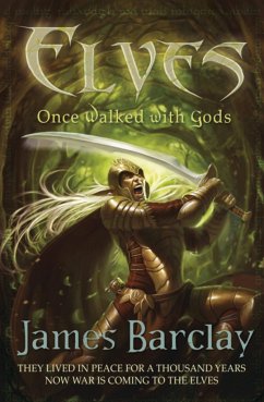 Elves: Once Walked With Gods - Barclay, James
