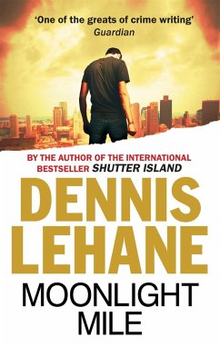 Moonlight Mile - Lehane, Dennis