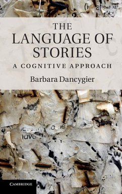 The Language of Stories - Dancygier, Barbara