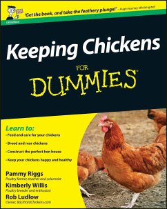 Keeping Chickens For Dummies - Riggs, Pammy; Willis, Kimberley; Ludlow, Rob