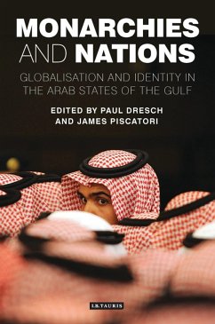 Monarchies and Nations - Dresch, Paul; Piscatori, James P.