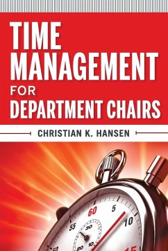 Time Management for Department Chairs - Hansen, Christian K